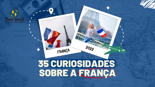 35 Curiosidades sobre a França