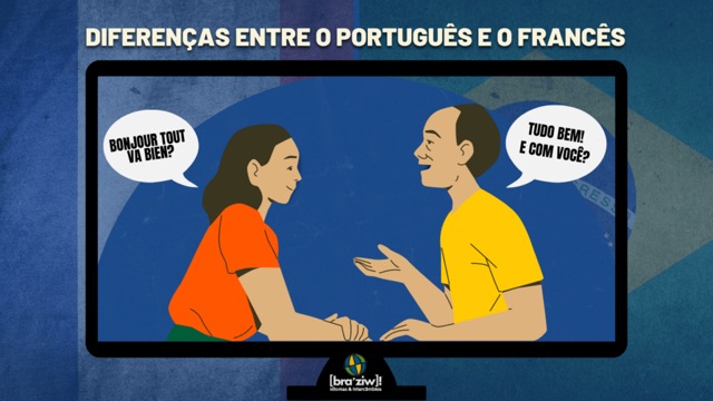 Diferenças entre o português e o francês