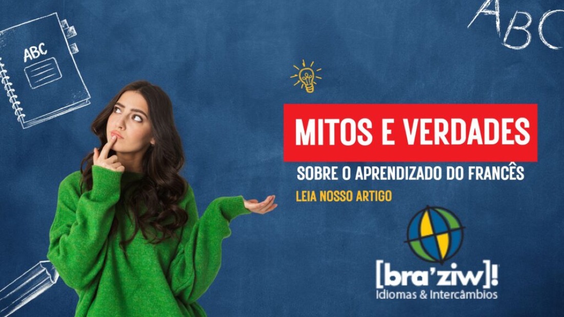 Mitos e verdades sobre o aprendizado do francês