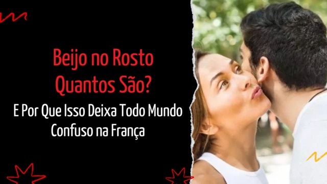 Um gesto simples que esconde tradições, costumes regionais e muita confusão para quem está aprendendo a cultura francesa.